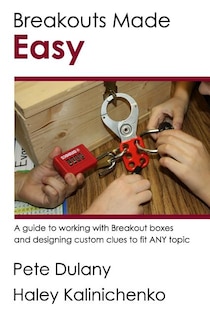 Breakouts Made Easy: A guide to working with Breakout boxes