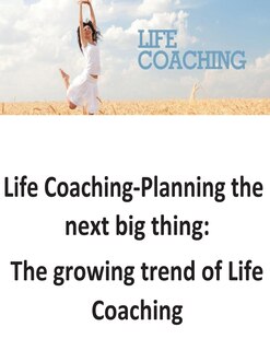 Couverture_Life Coaching-Planning the next big thing