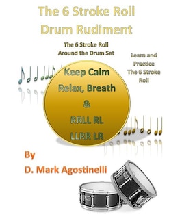 Couverture_The 6 Stroke Roll Drum Rudiment