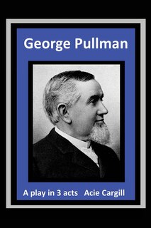 Front cover_George Pullman