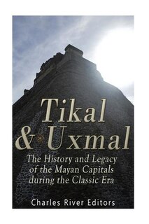 Couverture_Tikal and Uxmal