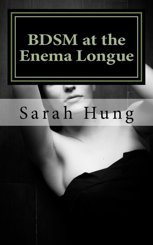 Front cover_BDSM at the Enema Longue