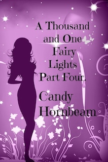 Front cover_A Thousand and One Fairy Lights, Part Four