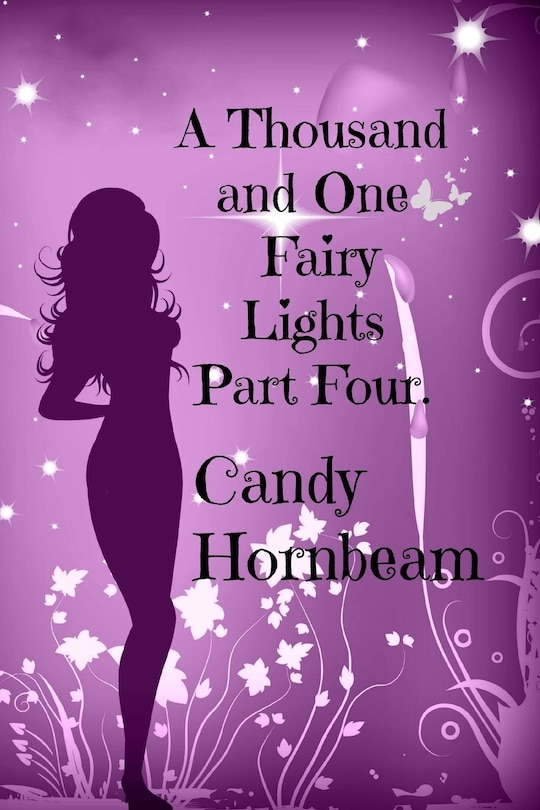 Front cover_A Thousand and One Fairy Lights, Part Four