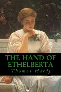 Couverture_The Hand of Ethelberta