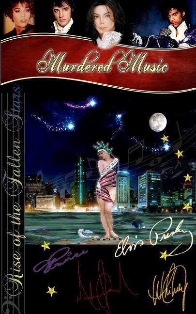 Murdered Music: The Rise of the Fallen Stars