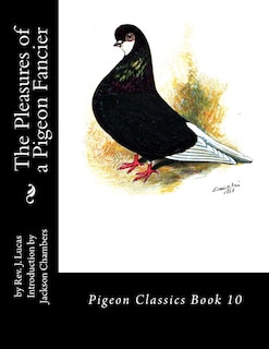Front cover_The Pleasures of a Pigeon Fancier