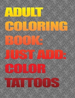 Front cover_Adult Coloring Books-Just Add Color