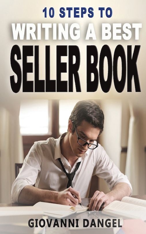 Couverture_10 Steps To Writing A Best Seller Book