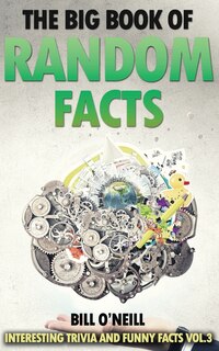 Couverture_The Big Book of Random Facts Vol 3