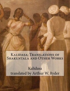 Front cover_Kalidasa; Translations of Shakuntala and Other Works