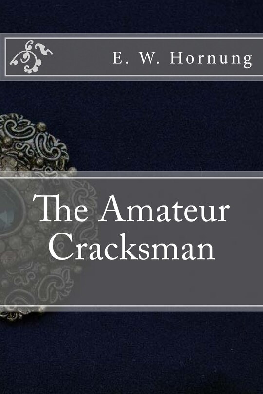Front cover_The Amateur Cracksman