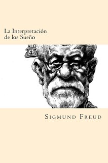 Front cover_La Interpretacion de los Sue&ntilde;os (Spanish Edition)