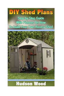 Front cover_DIY Shed Plans