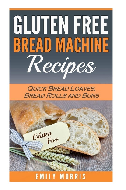 Couverture_Gluten Free Bread Machine Recipes