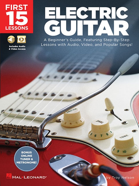 Front cover_First 15 Lessons - Electric Guitar - A Beginner's Guide Book/Online Media