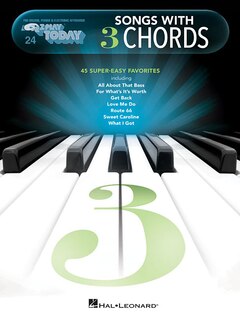 Songs With 3 Chords: E-z Play Today #24