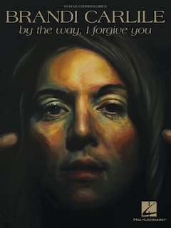 Front cover_Brandi Carlile - By The Way, I Forgive You