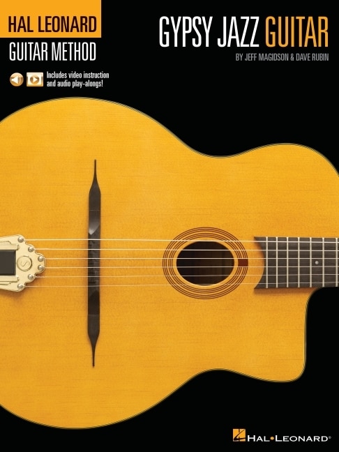 Couverture_Hal Leonard Gypsy Jazz Guitar Method by Jeff Magidson & Dave Rubin: Includes Video Instruction and Audio Play-Alongs!
