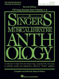 Couverture_The Singer's Musical Theatre Anthology: Tenor - 16-bar Audition  (Replaces 00230041)