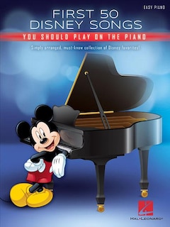 Couverture_First 50 Disney Songs You Should Play on the Piano
