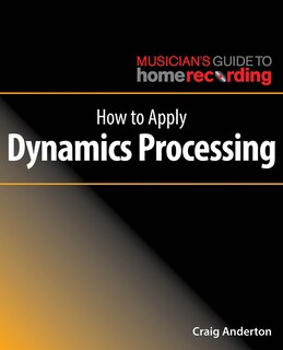 Couverture_How To Apply Dynamics Processing