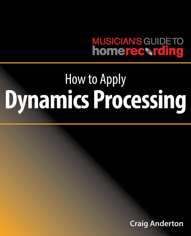Couverture_How To Apply Dynamics Processing