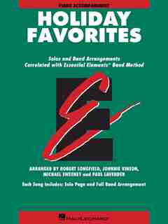 Essential Elements Holiday Favorites: Piano Accompaniment Book With Online Audio