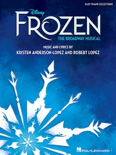 Front cover_Disney's Frozen - The Broadway Musical