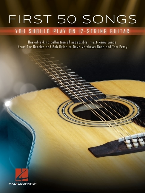 Front cover_First 50 Songs You Should Play On 12-string Guitar