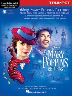 Mary Poppins Returns for Trumpet: Instrumental Play-Along  Series