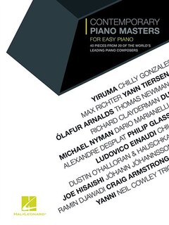 Contemporary Piano Masters: 40 Pieces From 20 Of The World's Leading Piano Composers