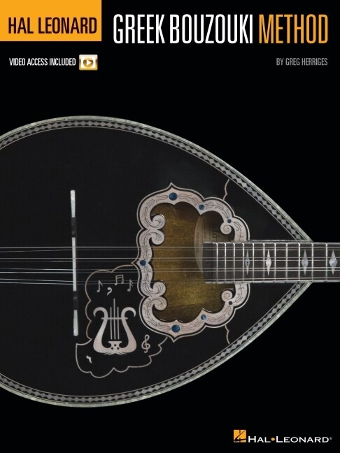 Front cover_Hal Leonard Greek Bouzouki Method by Greg Herriges with Video Access Included