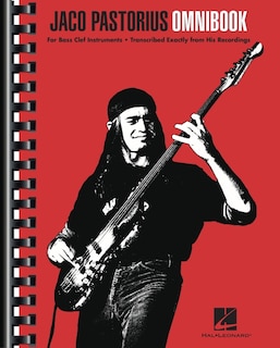 Couverture_Jaco Pastorius Omnibook for Bass Clef Instruments Transcribed Exactly from His Recordings