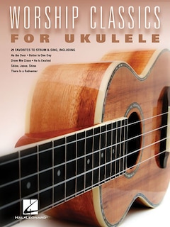 Couverture_Worship Classics For Ukulele