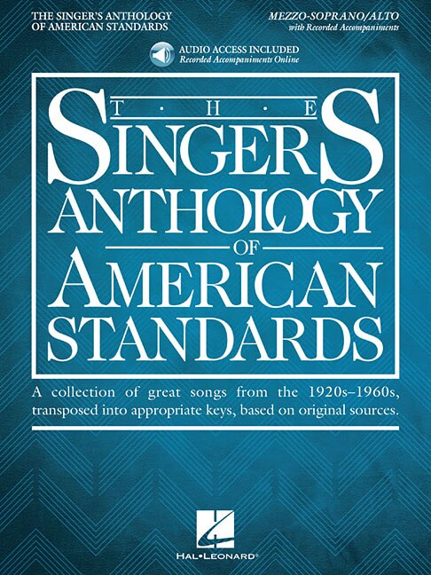 The Singer's Anthology Of American Standards: Mezzo-soprano/belter Edition Book/audio