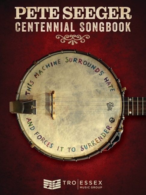 Front cover_Pete Seeger Centennial Songbook