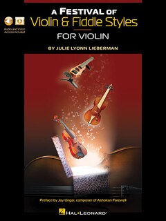 A Festival Of Violin & Fiddle Styles For Violin: Book With Audio And Video Access