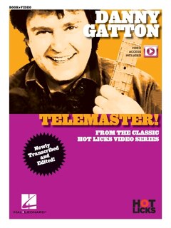 Couverture_Danny Gatton - Telemaster! From the Classic Hot Licks Video Series - Book with Online Video
