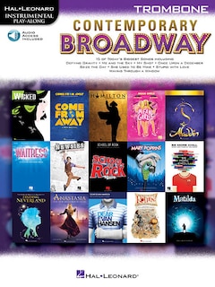 Contemporary Broadway: Instrumental Play-along For Trombone