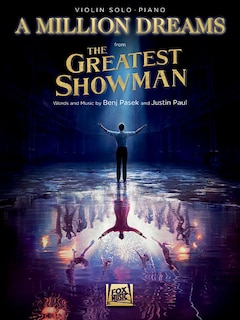 Front cover_A Million Dreams (from the Greatest Showman)