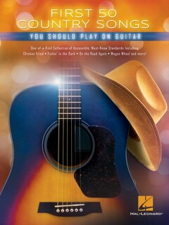 Front cover_First 50 Country Songs You Should Play on Guitar