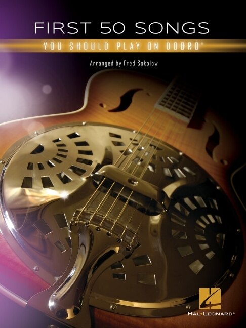 Front cover_First 50 Songs You Should Play On Dobro