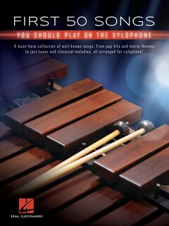 Couverture_First 50 Songs You Should Play On Xylophone