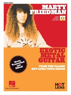 Front cover_Marty Friedman - Exotic Metal Guitar                                                                From the Classic Hot Licks Video Series - Book/Online Media