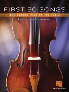 Couverture_First 50 Songs You Should Play On The Viola