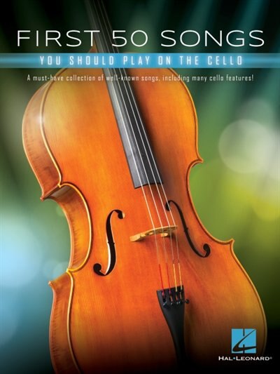 Front cover_First 50 Songs You Should Play On Cello