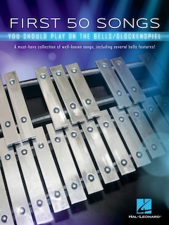 Front cover_First 50 Songs You Should Play On The Bells/glockenspiel