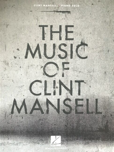 Front cover_The Music of Clint Mansell: Piano Solo Songbook