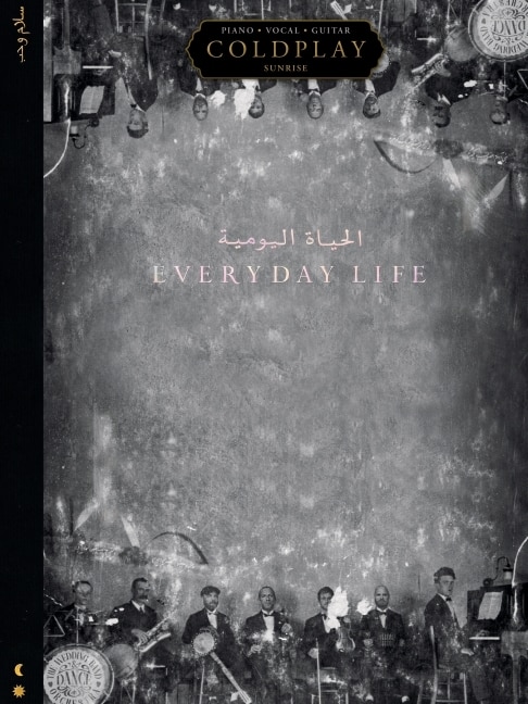Front cover_Coldplay - Everyday Life Songbook Arranged For Piano/vocal/guitar